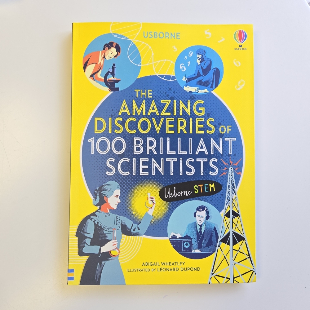 Usborne Amazing Discoveries of 100 Brilliant Scientists Abigail Wheatley